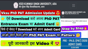 VKSU PhD PAT Admit Card Update, Download Vksu phd PAT Admit Card, Entrance Exam Pattern #vksu #phd