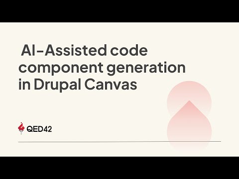 AI-Assisted code component generation in Drupal Canvas