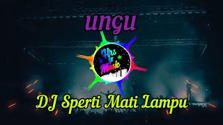 DJ SEPERTI MATI LAMPU‼️ (Ungu) - Diasikin Aja Dulu😅 | Remix Full Bass Terbaru⁉️