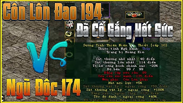 Trận Chung Kết Giải VLMC - Sự Cố Gắng Hết Sức Của Côn Lôn Đao 194 Đồ Vip Sever Khi Gặp Ngũ Độc 174