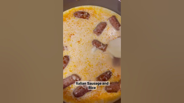 Italian Sausage and Rice
