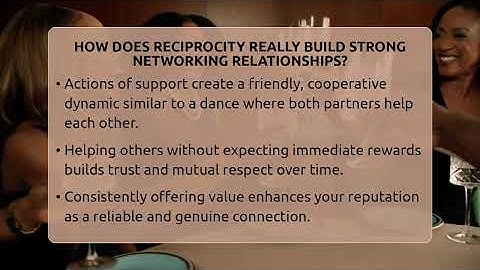 How Does Reciprocity Really Build Strong Networking Relationships? - Everyday-Networking