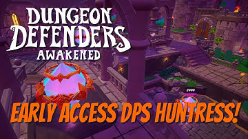 DDA Early Access - Building a DPS Huntress!