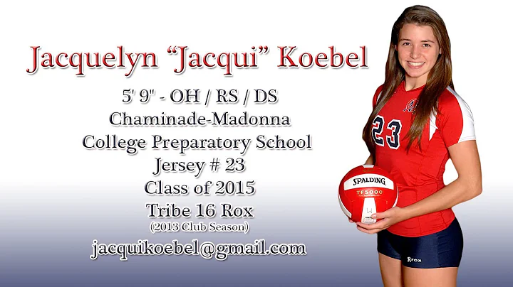 Jacquelyn "Jacqui" Koebel - 2012 High School Volle...