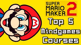 Super Mario Maker Top 5 New MINDGAMES Courses (Switch)