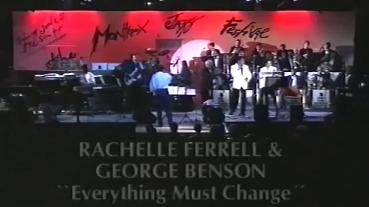 Rachelle Ferrell, George Benson & Toots Thielemans - Everything Must Change