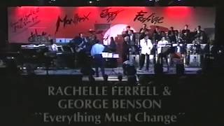 Rachelle Ferrell, George Benson &amp; Toots Thielemans - Everything Must Change