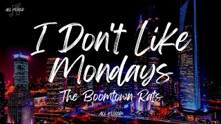 The Boomtown Rats - I Don’t Like Mondays (Lyrics)