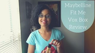 Maybelline Fit Me Vox Box Review
