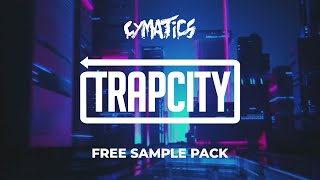 Trap City & Cymatics (Free Sample Pack) chords