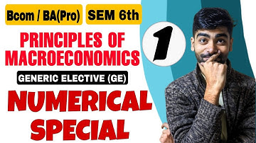 B.Com/BA(P)| National Income Numerical Special | Principles of Macroeconomics |(GE) Sem 6th|Sol du|