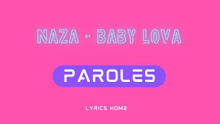 Naza - Baby Lova (Paroles)