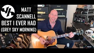 'Best I Ever Had (Grey Sky Morning)' Matt Scannell Vertical Horizon Live Acoustic 4/1/21