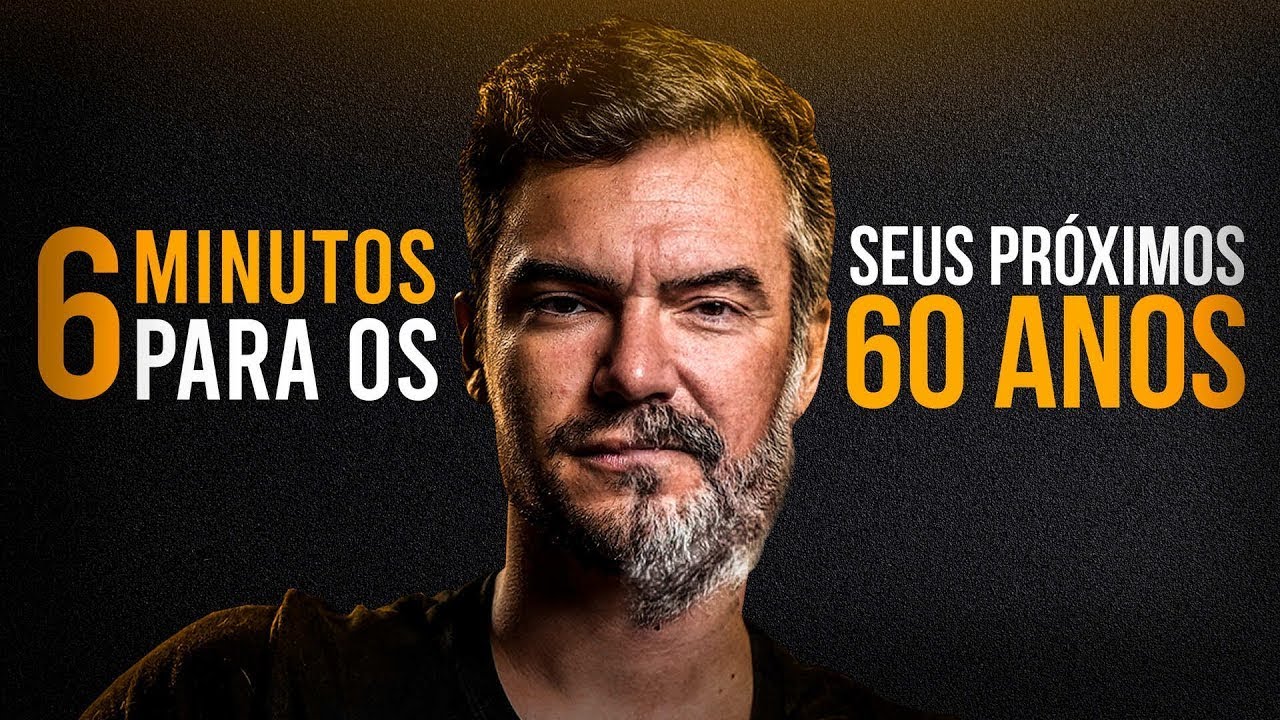 Os 6 Minutos MAIS VALIOSOS para os Próximos 60 Anos da Sua Vida | Descubra as Chaves do Sucesso