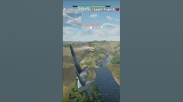 Always save your team friend ❤ #warthunder #warthundergameplay #warthundermoments #warthundertanks