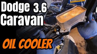 How to replace oil cooler 3.6 engines (dodge caravan 2015)