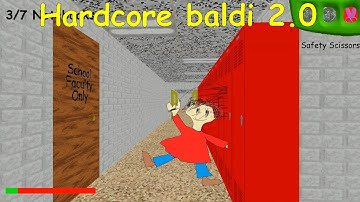 Hardcore baldi 2.0 - Baldi