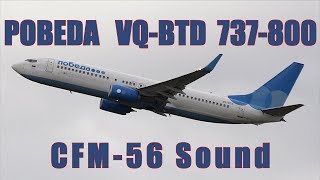 [4K] POBEDA * VQ-BTD * 737-800 Take Off Roar * Cool CFM-56 Sound*
