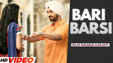 Diljit Dosanjh New Song : Bari Barsi | Diljott | Veet Baljit | New Punjabi Song 2022