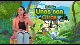 Ser Amables Unos con Otros - Escuela Dominical para Niños y Niñas