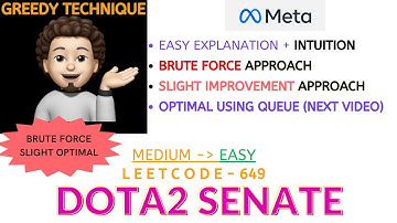 Dota2 Senate | Brute + Slight Optimal | Leetcode - 649 | META | Explanation ➕ Live Coding 🧑🏻‍💻