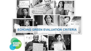 Echoing Green Fellowship Evaluation Criteria