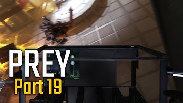 Prey Walkthrough Part 19 - Exploring Deep Storage (PC Let