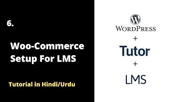 WooCommerce Setup for LMS Website with WordPress 2022 | Complete Tutorial in Hindi/Urdu