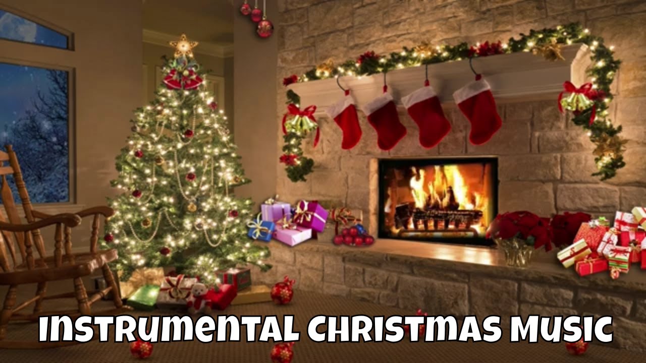 Christmas Instrumental Relaxing Music - Instrumental Christmas Music