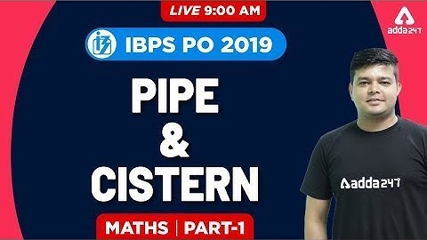 IBPS PO 2019 | Maths | Pipe and Cistern | Part 1