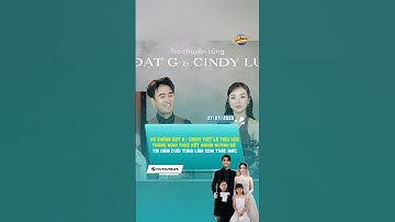 Vợ chồng Đạt G tiết lộ tiểu xảo trong đám cưới #vutrinews #datg #cindylu