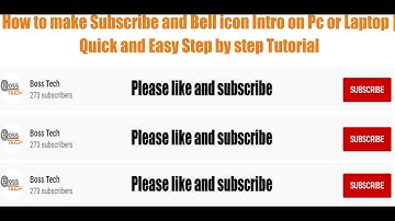 How to make Subscribe and Bell icon Intro on PC or Laptop |Quick and Easy Step by step Tutorial