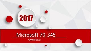Microsoft Mcse 70-345 Latest Exam Questions