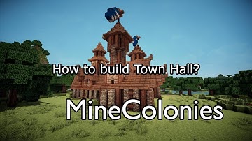MineColonies || HOW TO BUILD TOWN HALL