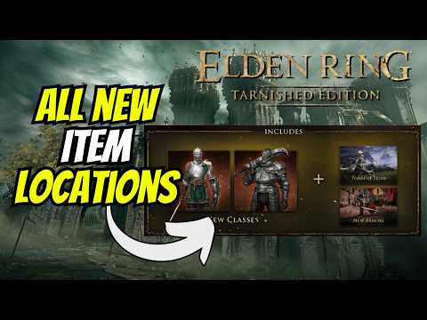 All New Item Locations For Tarnished Pack Elden Ring DLC!
