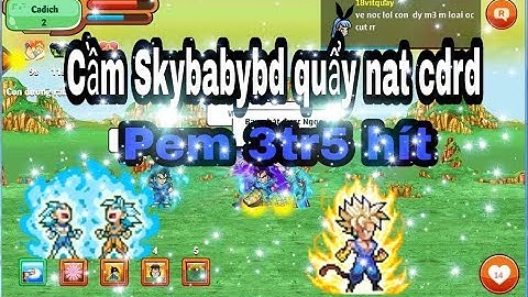 Ngoc Rồng Online - đi con đường rắn đọc  map 110 test sức đánh + nhận ngay pgg free