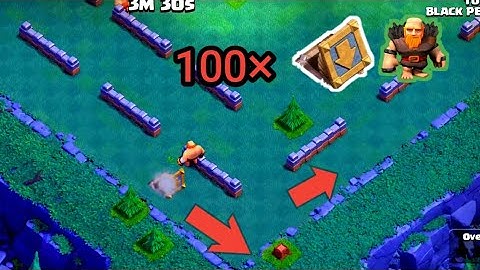 100× push trap and giant boxer clash of clan #coc