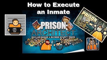 Step By Step Executing a Death Row Inmate Prison Architect