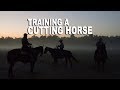 Training a Cutting Horse - MAKING THE CUT | Low Country Cowboys Episode Three