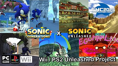 Sonic Generations - Wii PS2 Unleashed Project - SHC2025