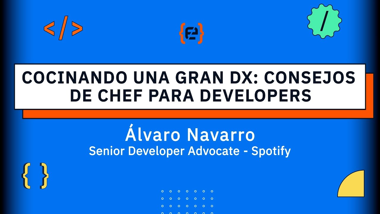 Cocinando una gran DX: Consejos de Chef para developers - Álvaro ...