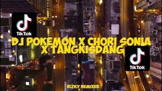 Download lagu VIRAL TIKTOK!! DJ POKEMON X CHORI SONIA X TANGKIS DANG||YANG KALIAN CARI'|FULL BASS - Rizky Remixer