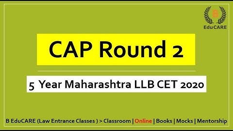 Dates of CAP Round 2 | 5 Year LLB | MAH CET LAW Informational Video by @clatMHcetlawbyBeducare