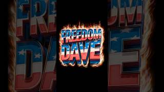 Freedom Dave Is Liveand Hes Not Here For Facts.