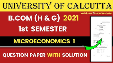 Calcutta University Bcom First Semester Microeconomics 1 Question Paper With Solution 2021 | CU Exam