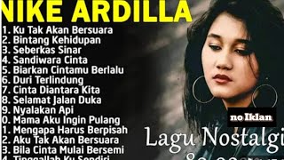 Nike Ardilla The Best || Lagu Lawas || Indonesia Tahun 80an
