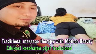 How to Massage Tradisional Teja Arum Melati Wangi // Pijat Mama Cantik