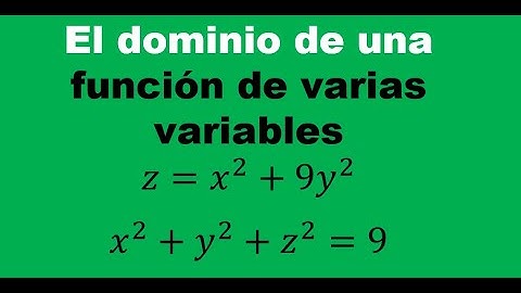 El dominio de funciones de dos variables, dos ejemplos