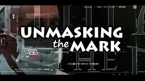 What happened to PART 2 of Unmasking the Mark?