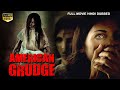 THE AMERICAN GRUDGE - Hollywood Horror Movie Hindi Dubbed | Horror Movie | Jesse Bradford, Amelia W.